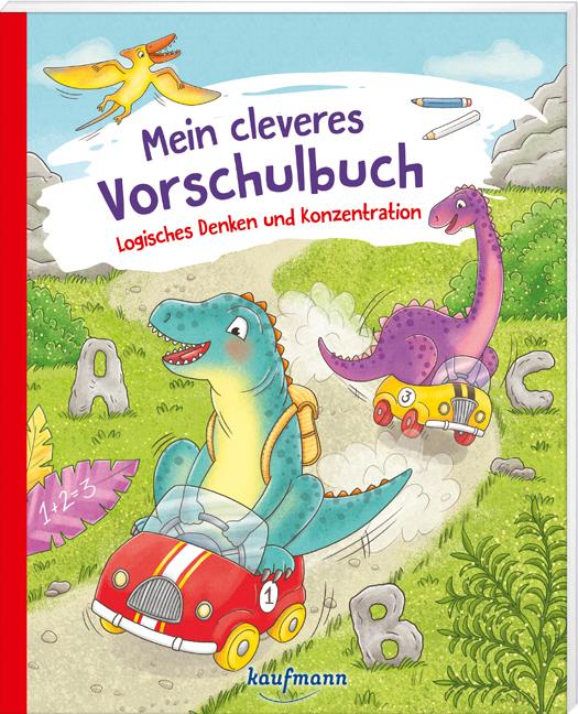 Produktbild Mein cleveres Vorschulbuch - Logisches Denken und Konzentration (Deutsch, Kristin Lückel, Nadine Bougie, 2025)