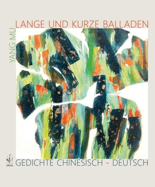 Actual product image Mu:Lange und kurze Balladen (German, Chinese, Yang Mu, 2020)