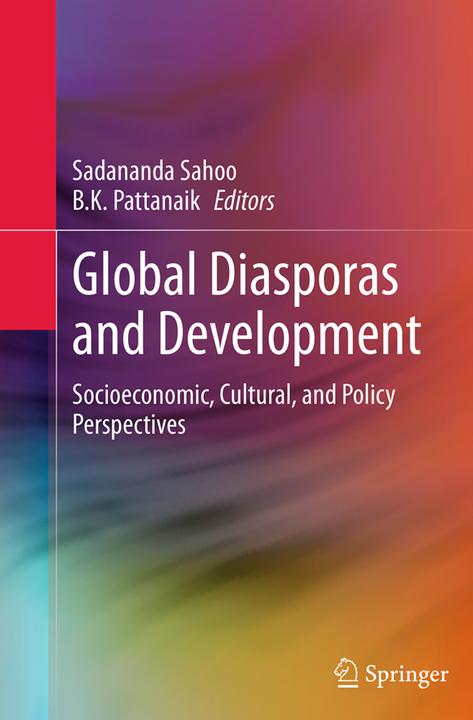 Actual product image Global Diasporas and Development (B. K. Pattanaik, Sadananda Sahoo, 2016)