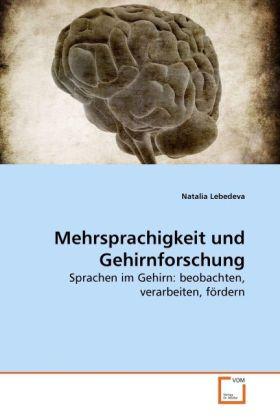 Immagine prodotto Mehrsprachigkeit und Gehirnforschung (Tedesco, Natalia Lebedeva, 2010)