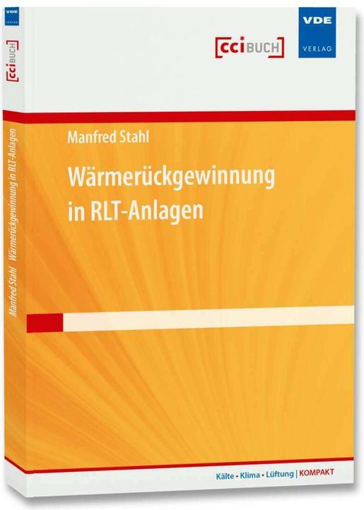 Immagine prodotto Wärmerückgewinnung in RLT-Anlagen (Tedesco, Manfred Stahl, 2015)