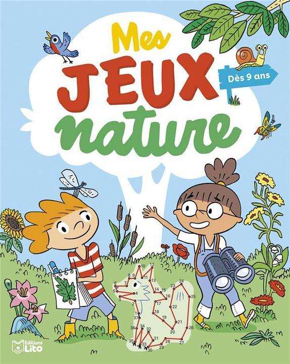 Produktbild Mes jeux nature : dès 9 ans (Französisch, Loubier Virginie, Audouin Laurent, 2023)