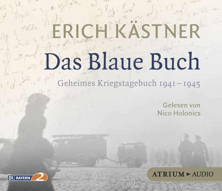 Produktbild Das Blaue Buch (Erich Kästner, Nico Holonics, Silke Becker, Ulrich Bülow, Sven Hanuschek, Nikol Holonics, Deutsch)