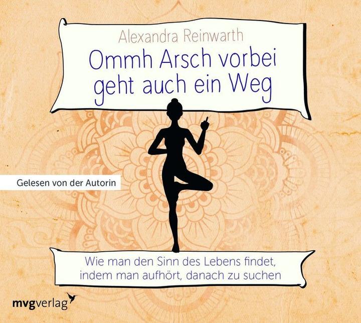 Produktbild Ommh Arsch vorbei geht auch ein Weg (Alexandra Reinwarth, Deutsch)