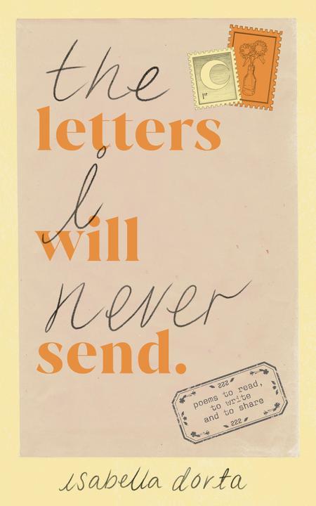 Actual product image The Letters I Will Never Send (English, Isabella Dorta, 2023)