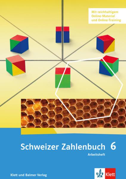 Produktbild Schweizer Zahlenbuch 6. Arbeitsheft mit Arbeitsmitteln (Deutsch, Walter Affolter, Monika Doebeli, Heinz Amstad, Gregor Wieland, 2018)