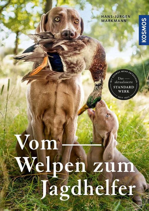Produktbild Kosmos Vom Welpen zum Jagdhelfer (Deutsch, Hans-Jürgen Markmann, 2023)