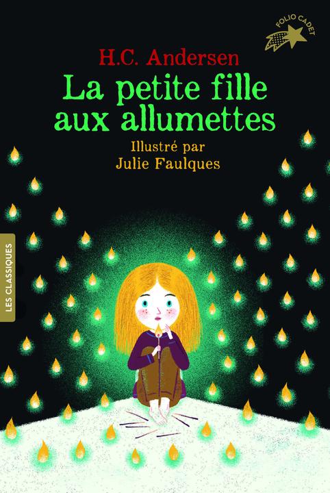 Produktbild La petite fille aux allumettes (Französisch, Andersen Hans Christian, 2018)
