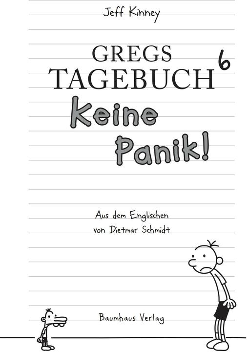 Immagine prodotto Gregs Tagebuch 6 - Keine Panik (Tedesco, Jeff Kinney., 2011)