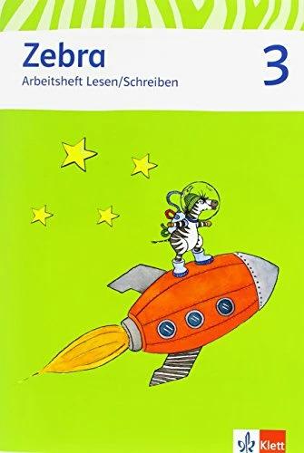 Image du produit Zebra. Arbeitsheft Lesen und Schreiben 3. Schuljahr. Neubearbeitung (Allemand, 2013)