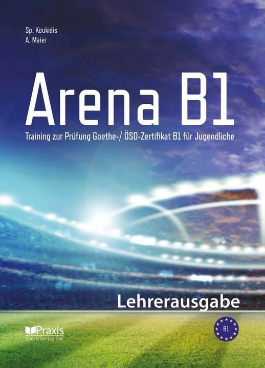 Arena B1: Lehrerausgabe (Tedesco, Artemis Maier, Spiros Koukidis, 2019)