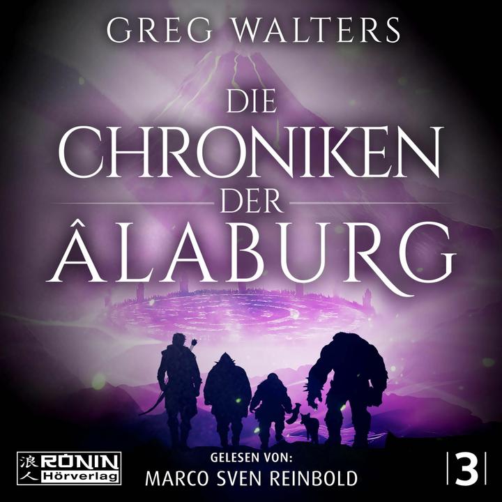 Produktbild Walters:Die Chroniken der Âlaburg (Marco Sven Reinbold, Greg Walters, Deutsch)