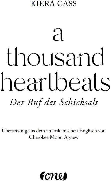 Produktbild One A thousand heartbeats - Der Ruf des Schicksals (Deutsch, Kiera Cass, 2024)