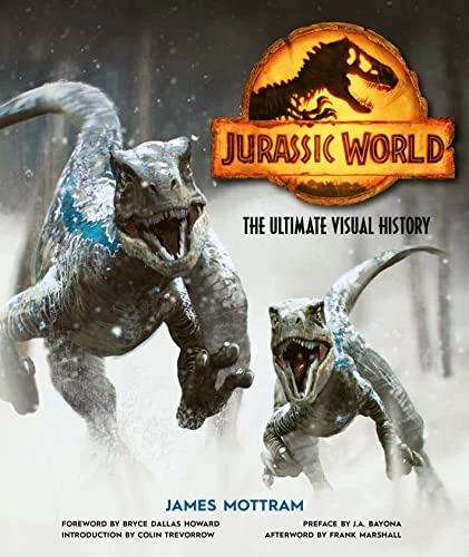 Produktbild Jurassic World: The Ultimate Visual History (Englisch, James Mottram, 2022)