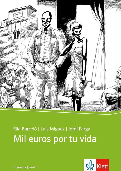 Produktbild Mil euros por tu vida (Deutsch, Elia Barcelo, Jordi Farga, Luis Miguez, 2014)