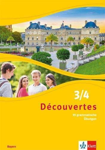 Image du produit Découvertes 3/4. Ausgabe Bayern. 99 grammatische Übungen für Klasse 8 und 9 3. und 4. Lernjahr (Allemand, 2021)