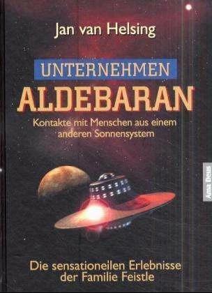 Image du produit Unternehmen Aldebaran (Allemand, Jan van Helsing, 2003)