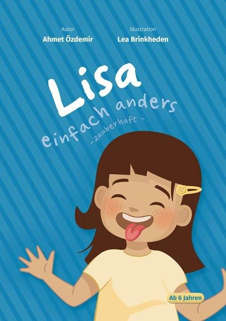 Immagine prodotto Özdemir:Lisa è semplicemente diversa (Ahmet Özdemir)