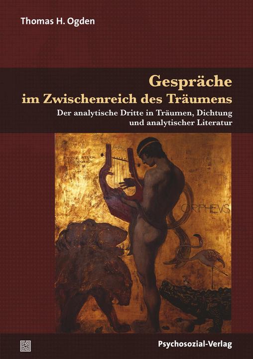 Actual product image Gespräche im Zwischenreich des Träumens (German, Thomas H. Ogden, Theo Kierdorf, 2019)