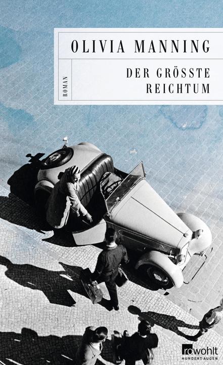 Produktbild Der grösste Reichtum (Deutsch, Olivia Manning, 2020)