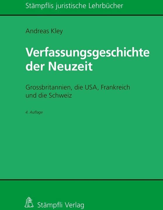 Image du produit Verfassungsgeschichte der Neuzeit (Allemand, Andreas Kley, 2020)