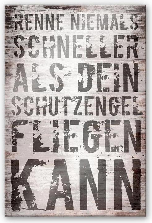Produktbild Trenddeko Renne niemals schneller als dein Schutzengel fliegen kann (75 x 120 cm)