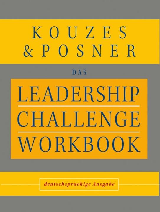 Image du produit Leadership Challenge Workbook (Allemand, Barry Z. Posner, James M. Kouzes, 2007)