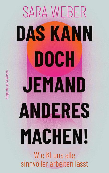Image du produit Das kann doch jemand anderes machen! (Allemand, Sara Weber, 2024)