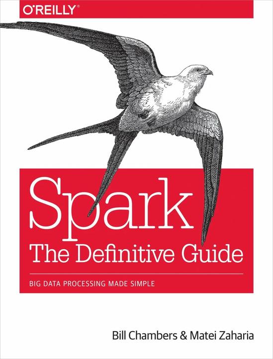 Immagine prodotto Spark: The Definitive Guide (Inglese, Bill Chambers, Matei Zaharia, 2018)