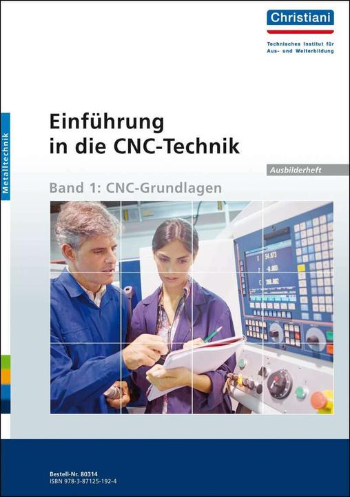 Actual product image Einführung in die CNC-Technik (German, Thorsten Lindemann, 2011)