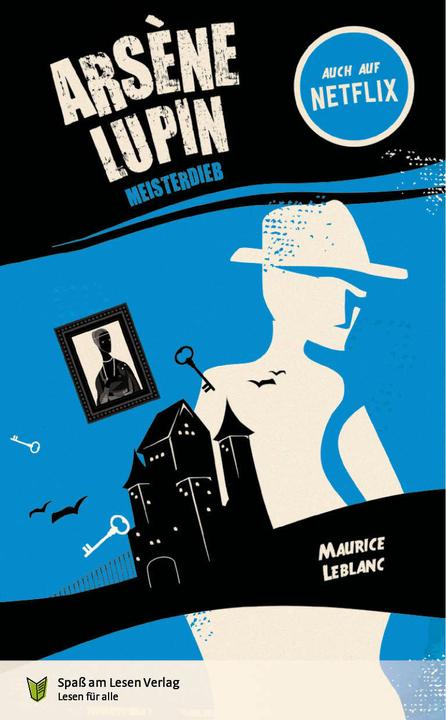 Produktbild Arsène Lupin. Meisterdieb (Deutsch, Maurice Leblanc, Joachim Laug-Woldringh, 2021)