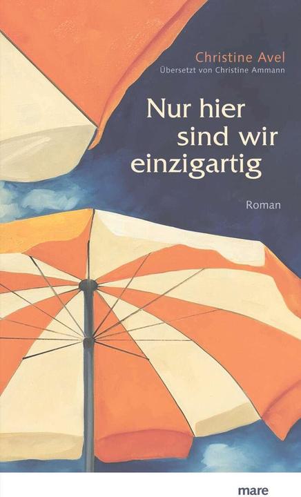 Actual product image Nur hier sind wir einzigartig (German, Christine Avel, 2021)