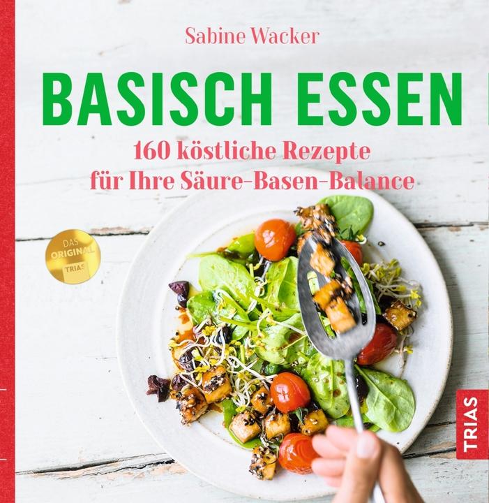 Produktbild Basisch essen (Deutsch, Sabine Wacker, 2018)