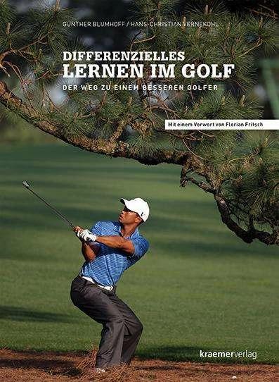 Produktbild Differenzielles Lernen im Golf (Deutsch, Günther Blumhoff, Hans-Christian Vernekohl, Florian Fritsch, 2014)