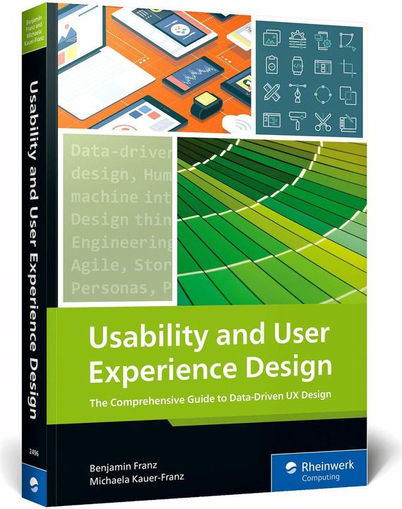 Produktbild Franz:Usability and User Experience Des (Englisch, Benjamin Franz, Michaela Kauer-Franz, 2024)