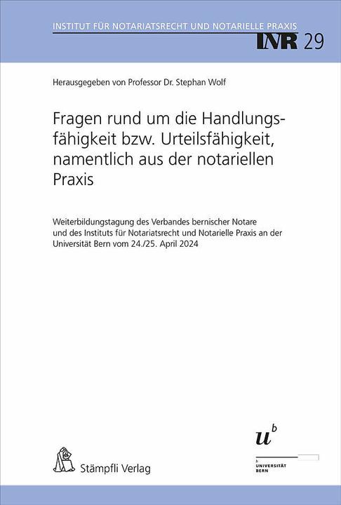 Actual product image Fragen rund um die Handlungsfähigkeit bzw. Urteilsfähigkeit, namentlich aus der notariellen Pra (German, Stephen Wolf, 2024)