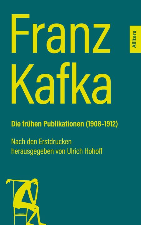 Produktbild Kafka:Franz Kafka. Die frühen Publikati (Deutsch, Franz Kafka, 2024)