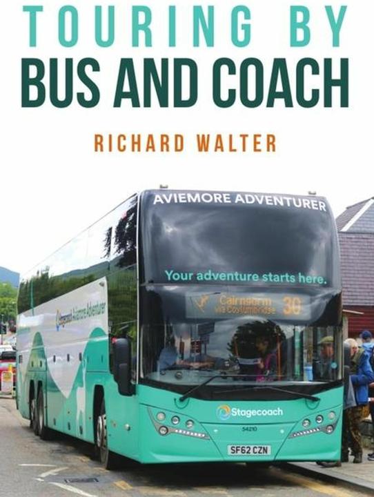 Image du produit Touring by Bus and Coach (Anglais, Richard Walter, 2024)