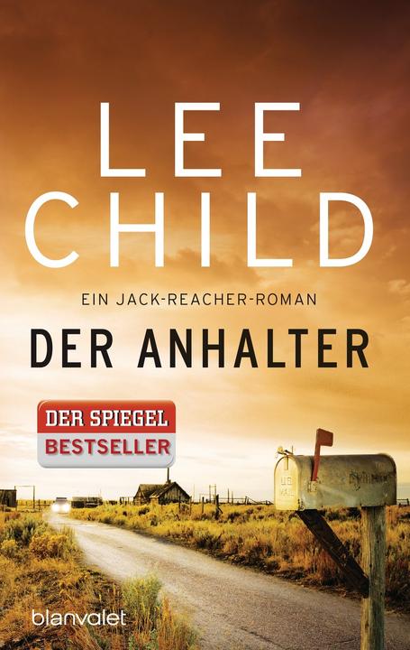 Der Anhalter (Deutsch, Lee Child, 2016)