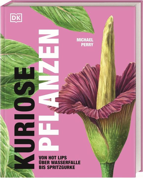 Actual product image Kuriose Pflanzen (German, Michael Perry, Reinhard Ferstl, DK Publishing House, 2023)