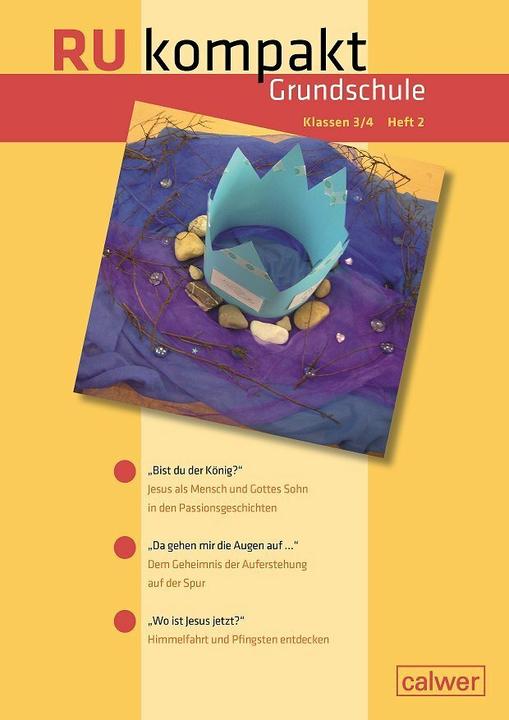 Image du produit RU kompakt. Grundschule Klasse 3/ 4 Heft 2 (Allemand, Stefan Hermann, Uwe Hauser, Centre pédagogique et théologique de Stuttgart, Institut de pédagogie religieuse de Karlsruhe, 2018)