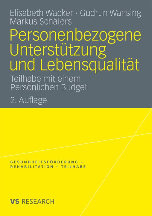 Immagine prodotto Personenbezogene Unterstützung und Lebensqualität (Tedesco, Markus Schäfers, Elisabeth Wacker, Gudrun Wansing, 2009)