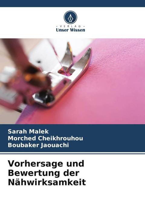 Immagine prodotto Vorhersage und Bewertung der Nähwirksamkeit (Tedesco, Sarah Malek, Boubaker Jaouachi, Morched Cheikhrouhou, 2023)
