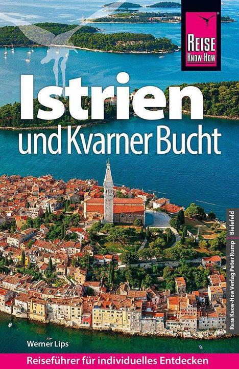 Produktbild Reiseführer Kroatien: Istrien und Kvarner Bucht (Deutsch, Werner Lips, 2022)