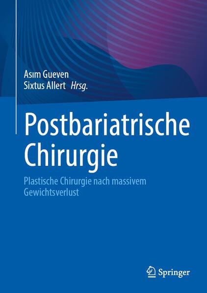 Produktbild Postbariatrische Chirurgie (Deutsch, Asım Gueven, Sixtus Allert, 2025)