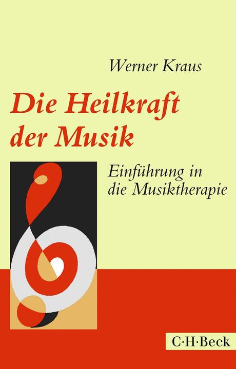 Produktbild Die Heilkraft der Musik (Deutsch, Werner Kraus, 2018)