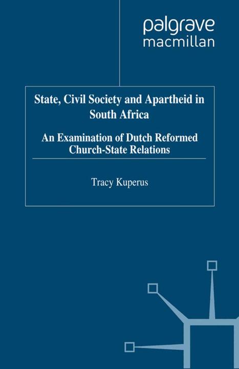 Image du produit State, Civil Society and Apartheid in South Africa (Néerlandais, T. Kuperus, 1999)