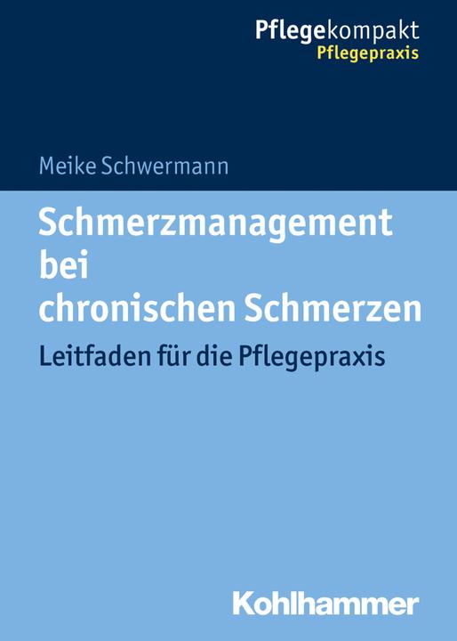 Image du produit Schmerzmanagement bei chronischen Schmerzen (Allemand, Meike Schwermann, 2017)