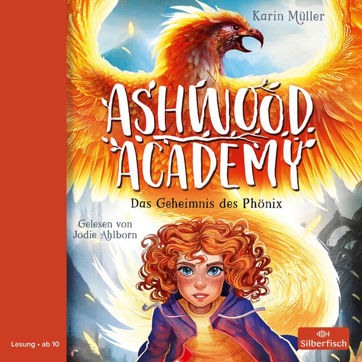 Produktbild Ashwood Academy – Das Geheimnis des Phönix (Karin Müller, Jodie Ahlborn, Deutsch)