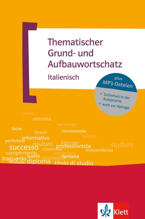 Produktbild Thematischer Grund- und Aufbauwortschatz Italienisch (Deutsch, Gunter H. Klemm, 2010)